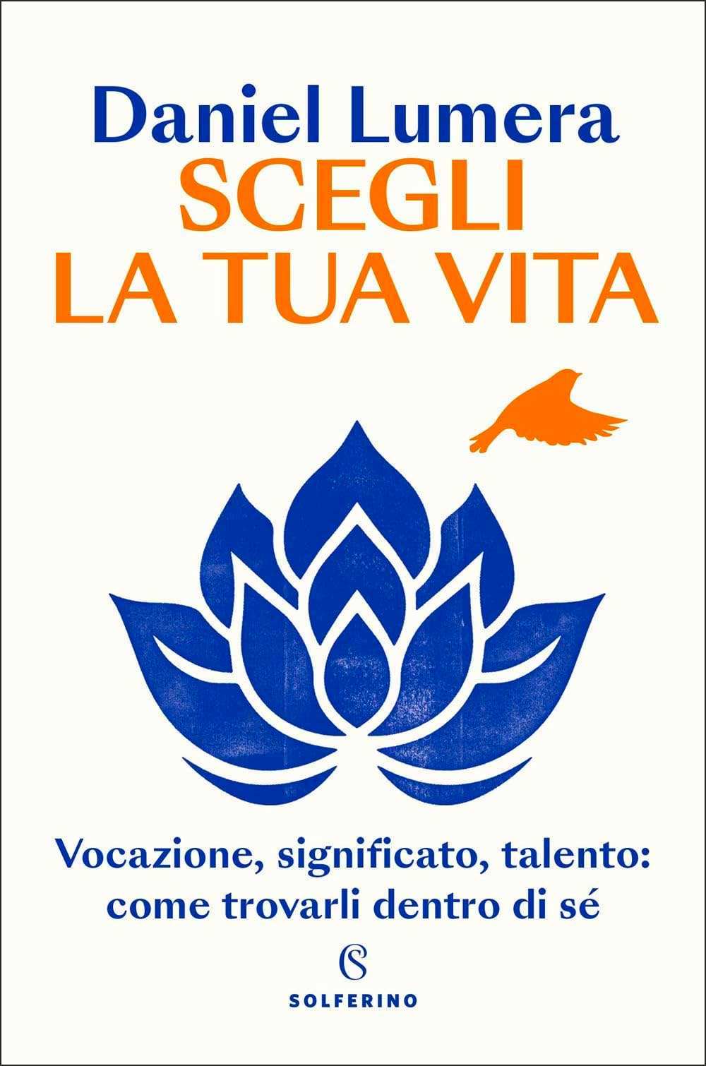 Scegli la tua vita